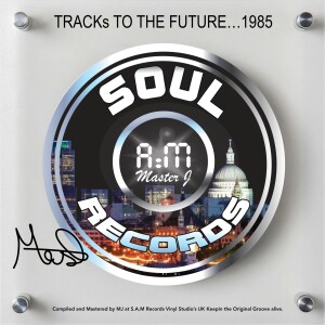 SOUL A:M RECORDS - TRACKs TO THE FUTURE