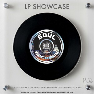 SOUL A:M RECORDS Pres LP SHOWCASE