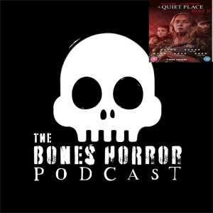 Episode 76 A Quiet Place 2