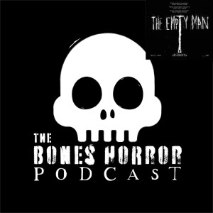 Episode 58 The Empty Man