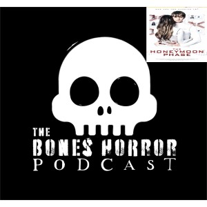 Bonus Episode 23.5 The Honeymoon Phase