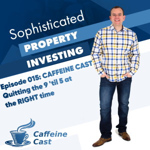 #015: Quitting the 9 til 5 at the RIGHT time - Frank Flegg from Ethical Property Partners