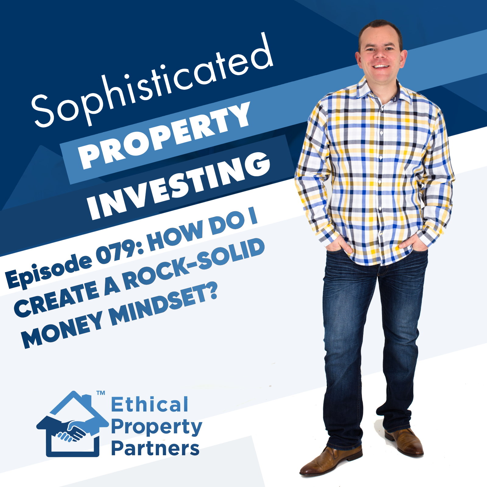 Sophisticated Property Investing