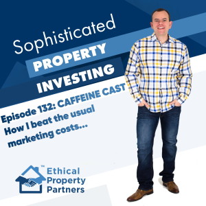 #132: How I beat the usual marketing costs (The Caffeine Cast from EPP)