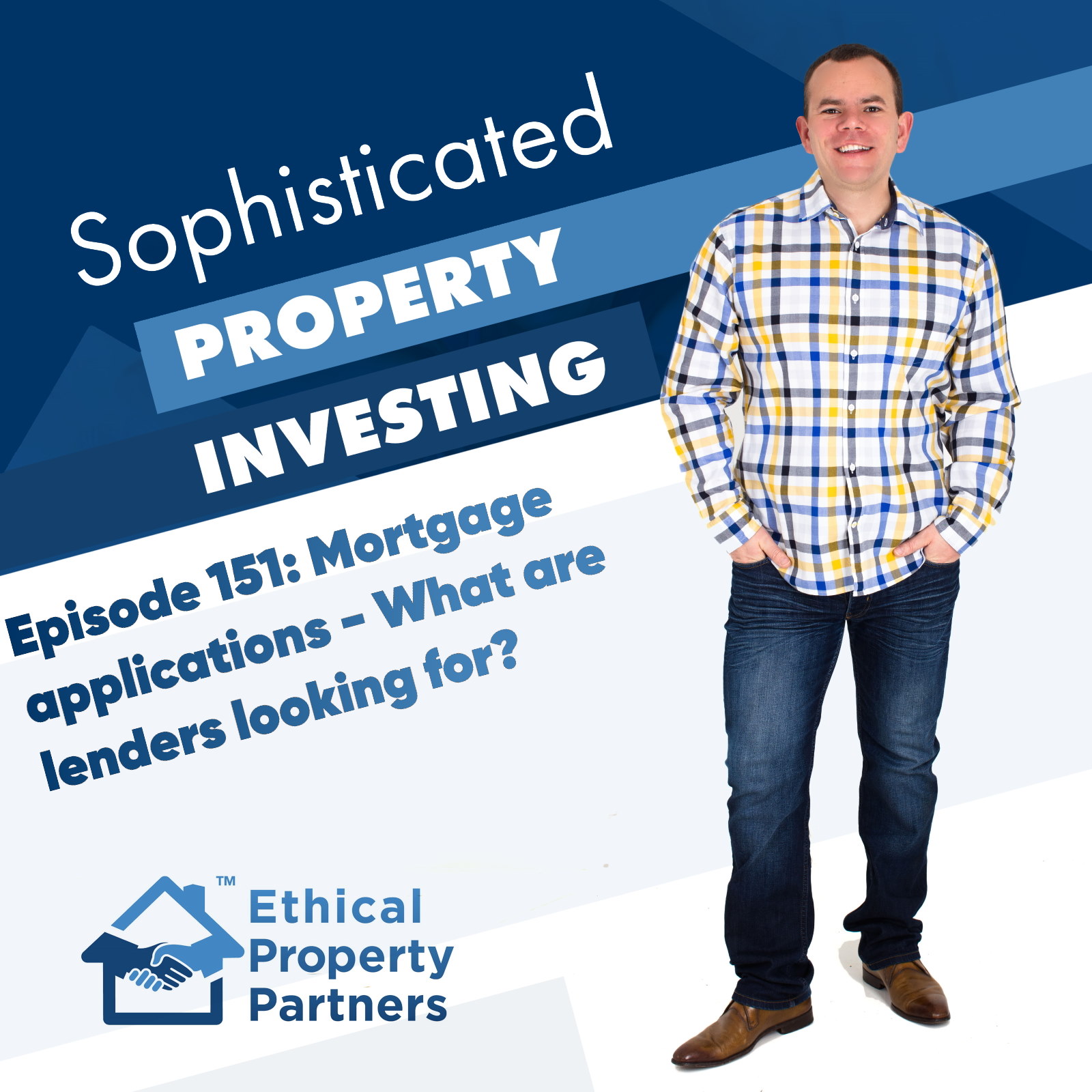 Sophisticated Property Investing