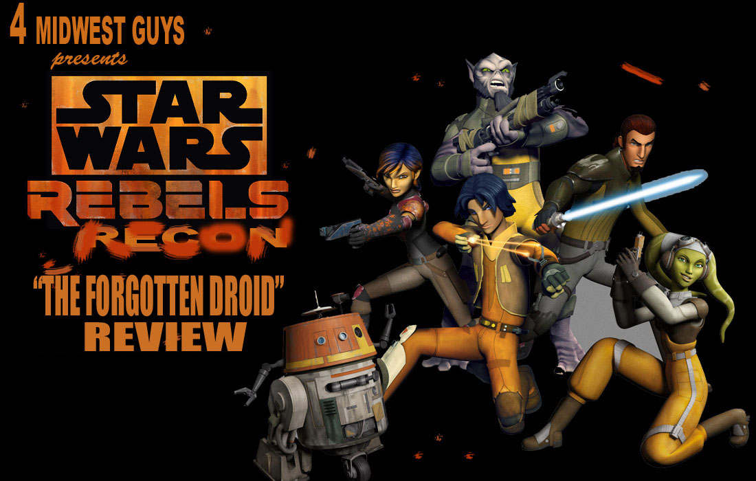 4MWG PRESENTS STAR WARS REBELS RECON- THE FORGOTTEN DROID