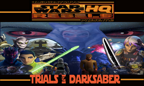 4MWG PRESENTS STAR WARS REBELS HQ S3 EP15 TRIALS OF THE DARKSABER REVIEW