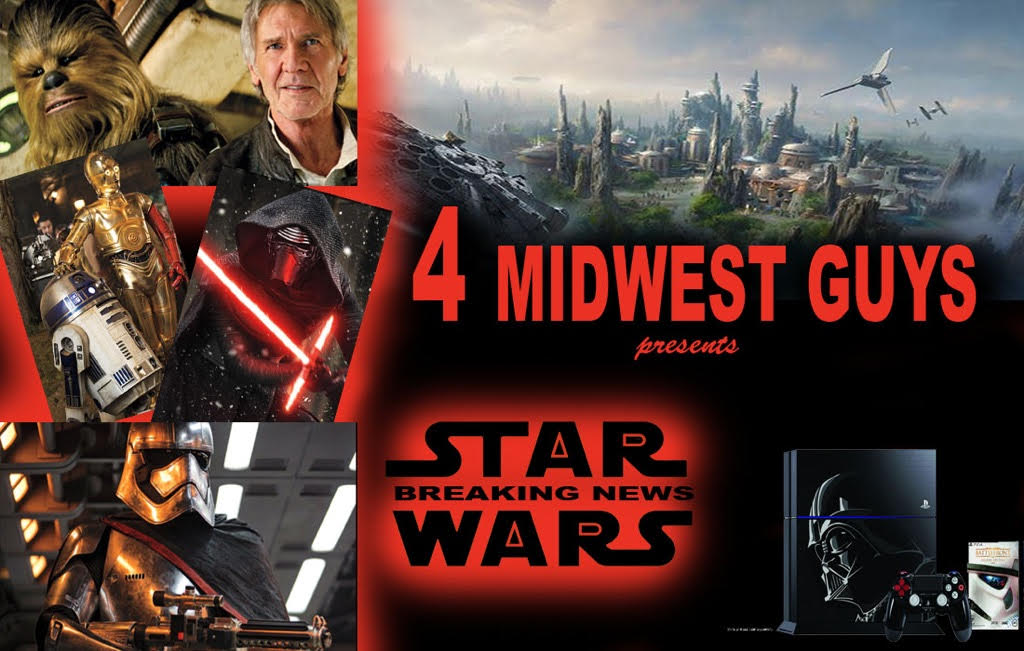 4 Midwest Guys Presents: Star Wars Breaking News