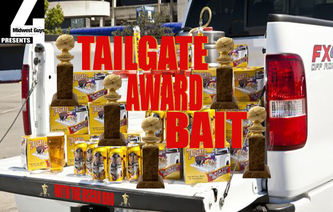 4MWG PRESENTS TAILGATE AWARD BAIT WITH THE OSCAR BRO EPISODE 2: GOLDEN GLOBES RECAP