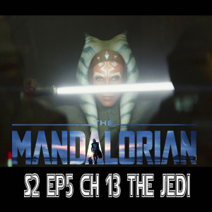 The Mandalorian S2 EP5 Ch 13 The Jedi