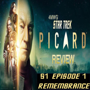 STAR TREK PICARD S1 EP1 REMEMBRANCE REVIEW (AUDIO ONLY)
