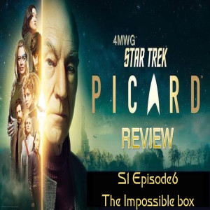 STAR TREK PICARD S1 EP6 THE IMPOSSIBLE BOX REVIEW