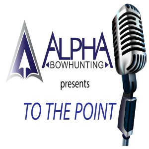 TTP show 4- Alpha Bowhunting Challenge and Coaching updates