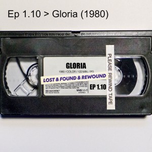 Ep 1.10 > Gloria (1980)