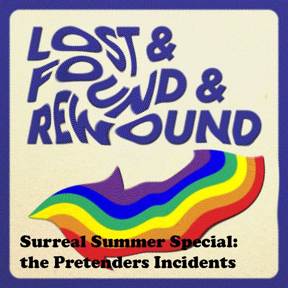 Lost & Found & Rewound