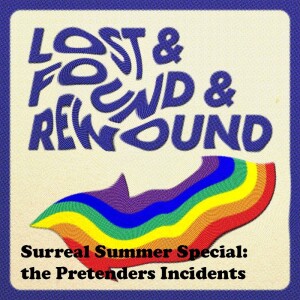 Surreal Summer Special - Pretenders