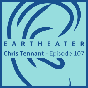 Chris Tennant - Episode 107 - Tune-In Turn-On Drop-Out