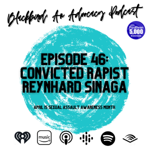 Episode 46 - Convicted Rapist Reynhard Sinaga