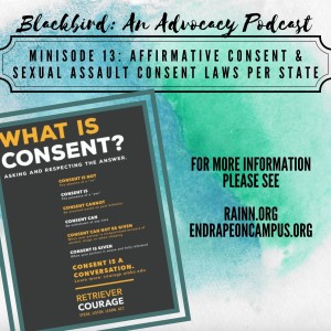 Minisode 13 - Affirmative Consent & Sexual Assault Consent Laws Per State