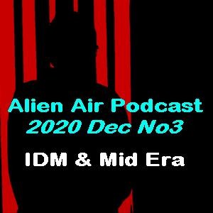 2020DecNo3: IDM & Mid Era