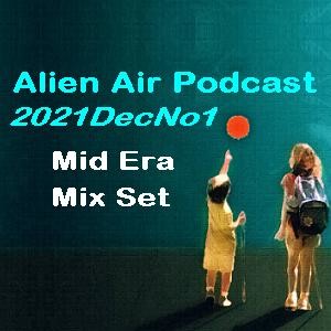 2021DecNo1: Mid Era & Mix