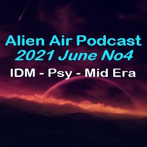 2021JunNo4: IDM, Psy & Mid Era
