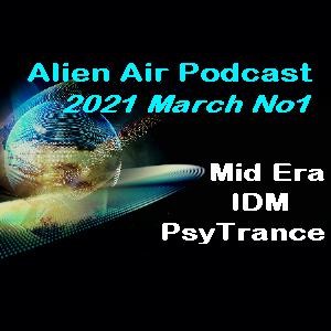 2021MarNo1: Mid Era, IDM & PsyTrance