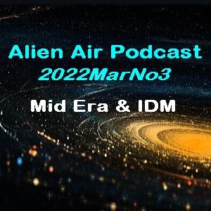 2020MarNo3: Mid Era & IDM