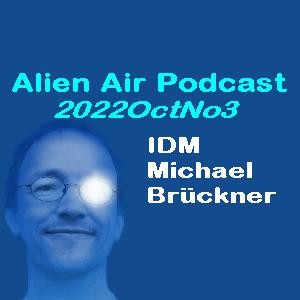2022OctNo3: IDM & Bruckner