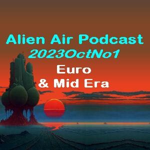 2023OctNo1 :Euro & Mid Era