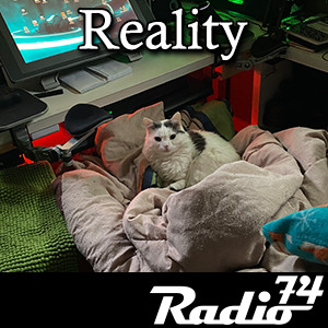 Radio74: Season 4 Episode 8 - Reality