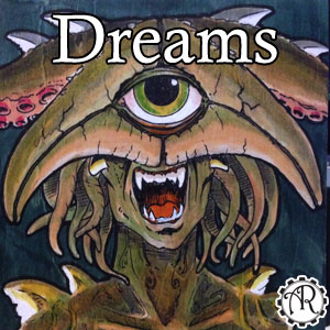 AR Podcast 0018 Dreams