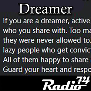 Radio74 Season 6 Episode 7 - Dreamer