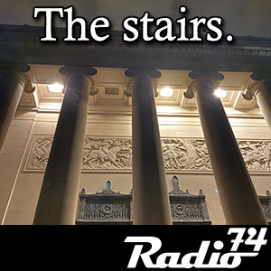 Radio74: Season 4 Episode 5 - the stairs