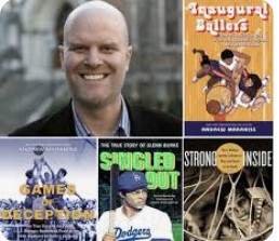 Episode 256 with Andrew Maraniss, Author of Singled Out: The True Story of Glenn Burke, Strong Inside, Beyond the Game Series, and Other Empathetic, Inspiring, and Enlightening Works