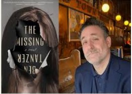 Episode 250 with Ben Tanzer, Author of The Missing, a Fresh Take on Old Tropes, and Podcaster, Coach, Strategist, and More-All Creative Pursuits for The Renaissance Man