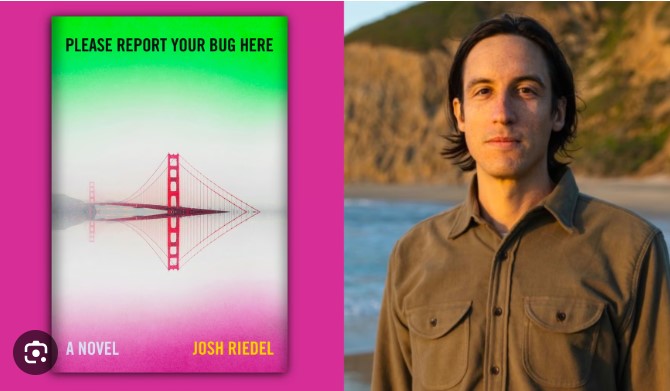 Episode 205 with Josh Riedel, Author of Please Report Your Bug Here, Standout Worldbuilder, and Sage Observer and Chronicler of the Evolution/Devolution of Tech and its Impact on Our Society/Ourselves