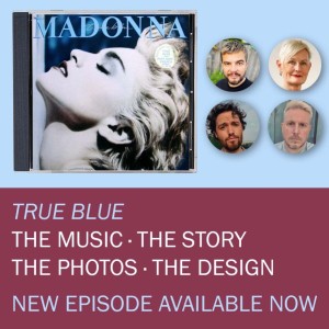 Album Deep Dive - 3 True Blue