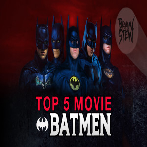 BRAIN STEW - Ranking the Batmen: Best Movie Batman of All Time
