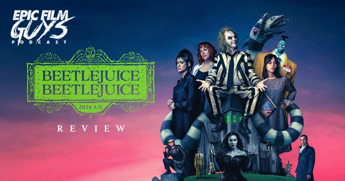 Beetlejuice Beetlejuice (2024) Review