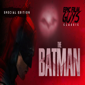 EFG CLASSIC - The Batman Review (Special Edition)