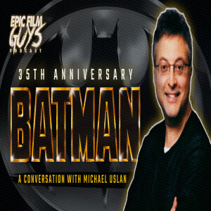 35 Years of BATMAN 1989: A Conversation with Michael Uslan