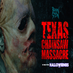 BRAIN STEW - Texas Chainsaw Massacre (2022) Review with Mike from Halloweenies