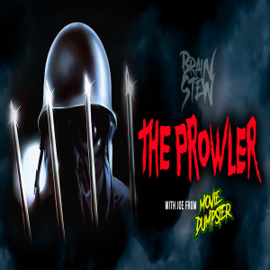BRAIN STEW - The Prowler (1981) with Joe from Movie Dumpster