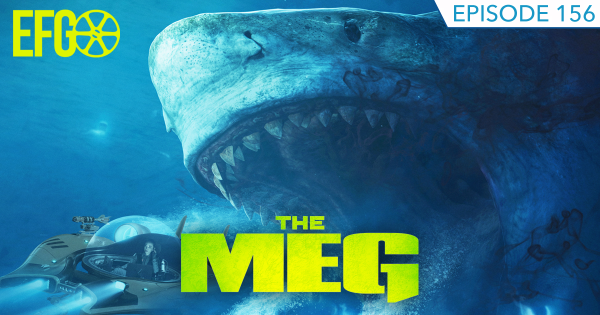 Episode 156 - The MEGa Turd from the MEGaladon