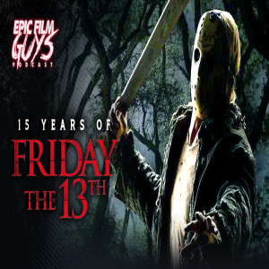 15 Years of Friday the 13th (2009) with LoySauce