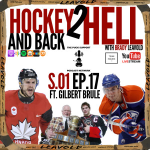 #17 Hockey 2 Hell And Back Ft. Gilbert Brule