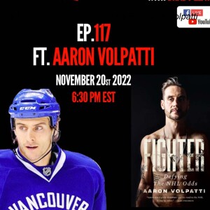#117 Hockey 2 Hell And Back Ft. Aaron Volpatti