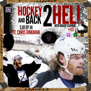 #14 Hockey 2 Hell And Back Ft. Chris Dingman