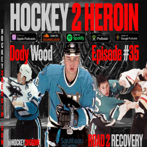 #35 Ft. Dody Wood Retired NHL Tough Guy